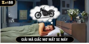 nằm mơ mất xe máy